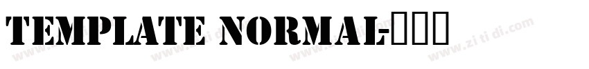 Template Normal字体转换